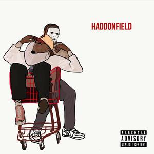 Haddonfield(feat. WHATISIV) (Explicit)