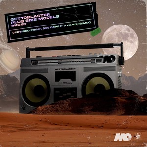 Certified Freak (Big Dope P & Feadz Remix|Explicit)