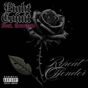 Repeat Offender (feat. Gravitate) (Explicit)
