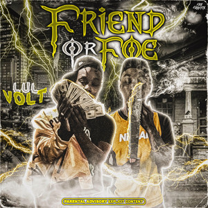 FRIEND OR FOE (Explicit)