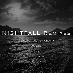 Nightfall (Lil Tozan Remix)