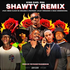 SHAWTY (feat. Mosh Cloud De 2nd, Dee17, Trapbxby Jxy, St Fernando & Snaz Underscore) (Remix|Explicit)