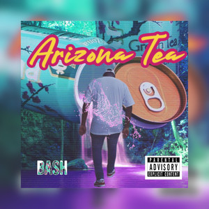 Arizona Tea (Explicit)