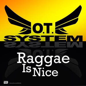 Raggae Is Nice