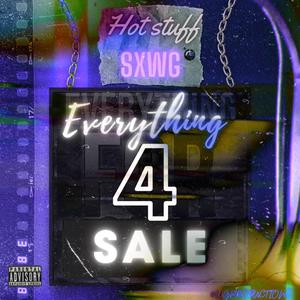 Everything 4sale (Explicit)