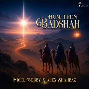 Hum Teen Badshah