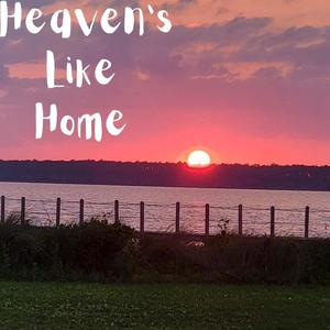 Heaven's Like Home (Acoustic-Live)