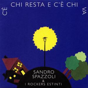 C'è chi resta e c'è chi va (with I Rockers Estinti)