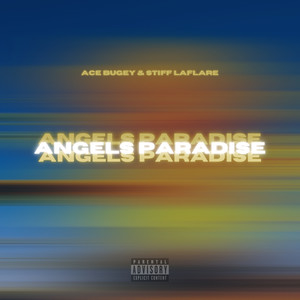 Angels Paradise (Explicit)