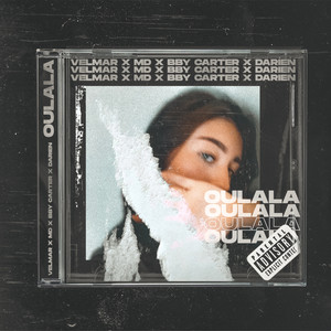 Oulala (Explicit)