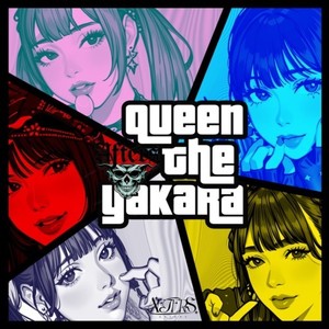 QUEEN THE YAKARA (Explicit)