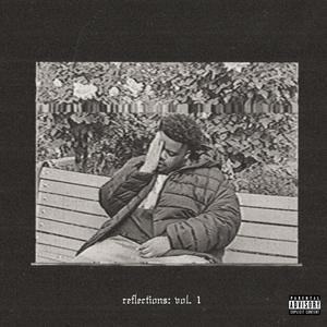 Reflections:, Vol. 1 (Explicit)