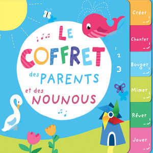 Le coffret des parents et des nounous