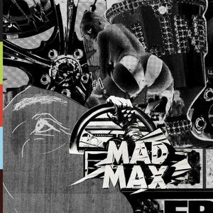 Mad Max (feat. Dirty Dell) [Explicit]