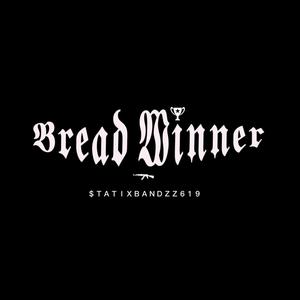 Bread Winner (Explicit)