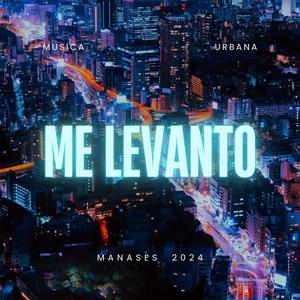 Me Levanto (feat. Israel Quin) [Explicit]