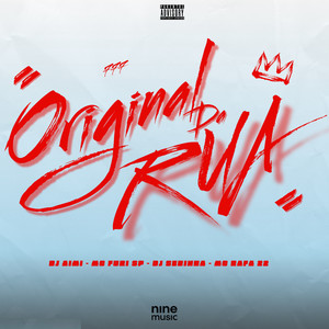 Original Da Rua (Explicit)