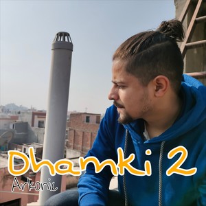 Dhamki 2 (Explicit)
