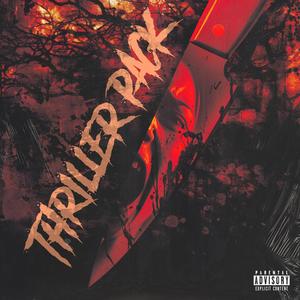 Thriller Pack (Explicit)