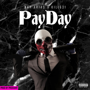 Payday (Explicit)