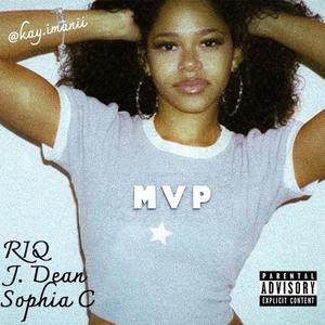 MVP (feat. J.D3AN & Sophia C)