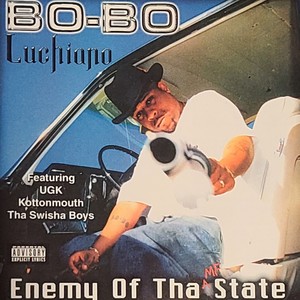 BO-BO Luchiano Enemy Of Tha MF State (Explicit)