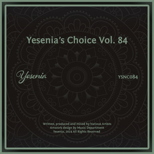 Yesenia's Choice, Vol. 84