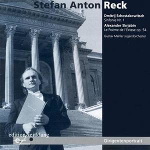 SHOSTAKOVICH: Symphony No. 1 / SCRIABIN, A.: Le Poeme de l'Extase (Reck)