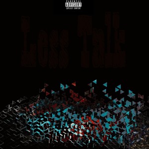 Less Talk (feat. Tone) [Explicit]