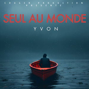 Seul au Monde