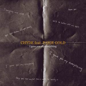 I gave you my everything (Explicit)