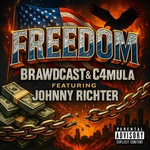 Freedom (Explicit)