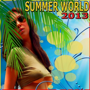 Summer World 2013