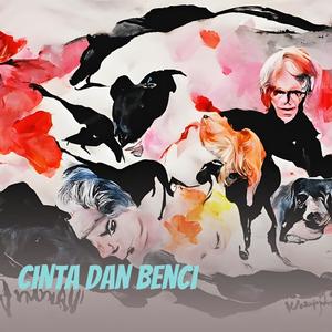 Cinta Dan Benci
