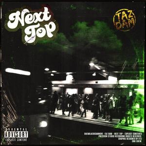 Next Top (Explicit)