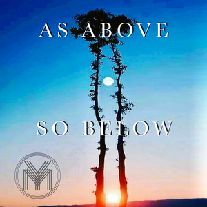 As Above so Below (Explicit)