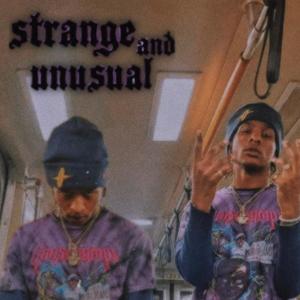 STRANGE ND UNUSUAL (feat. X8N) (Explicit)