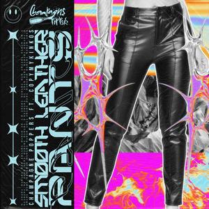 Smooth Leather Pants (feat. copymykinkos)