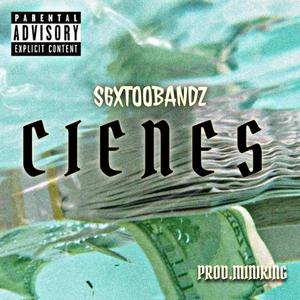 Cienes (Explicit)