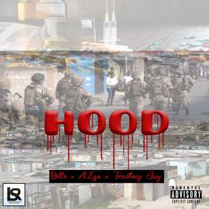 Hood (feat. A.Ego & Territory Jay)