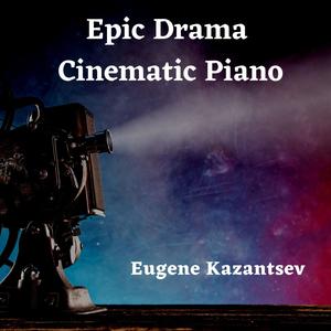 Epic Drama Cinematic Piano