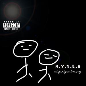 N.Y.T.L.S E.P (Explicit)