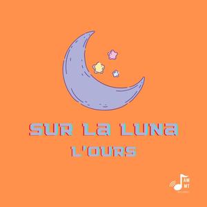 Sur la luna (Explicit)