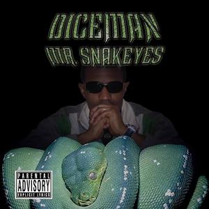 Mr. Snakeyes (Explicit)