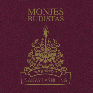 Monjes Budistas Sakya Tashi Ling