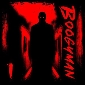 BOOGYMAN (Explicit)