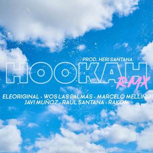 Hookah (Remix)