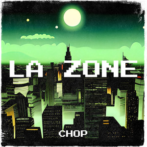 La Zone (Explicit)