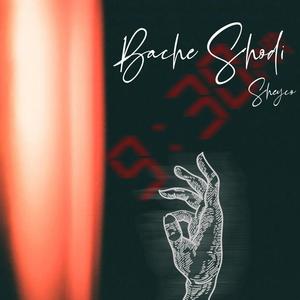 Bache shodi (Explicit)