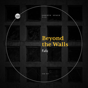 Beyond The Walls